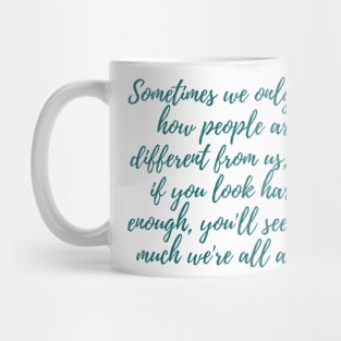 We're All Alike Mug